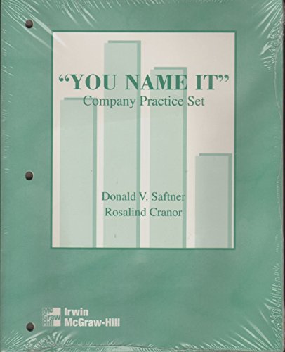 You Name It Co. Practice Set (9780072403114) by Saftner, Donald L; Cranor, Rosalind