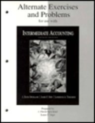 Imagen de archivo de Alternate Exercises and Problems for use with Intermediate Accounting a la venta por Wonder Book