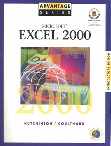 Stock image for Advantage Series: Microsoft Excel 200Hutchinson-Clifford, Sarah; Coul for sale by Iridium_Books