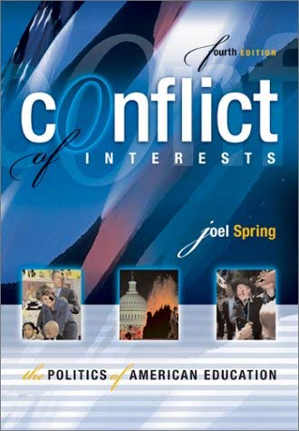 Stock image for Conflict of Interests: The Politics of American Education for sale by ThriftBooks-Atlanta