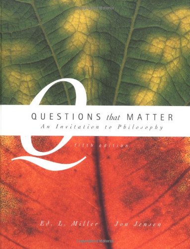 Beispielbild fr Questions that Matter: An Invitation to Philosophy zum Verkauf von BooksRun