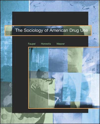 Beispielbild fr The Sociology of American Drug Use zum Verkauf von Open Books