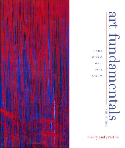 Beispielbild fr Art Fundamentals : Theory and Practice zum Verkauf von ThriftBooks-Dallas