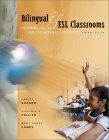 Imagen de archivo de Bilingual and ESL Classrooms : Teaching in Multicultural Contexts a la venta por Better World Books: West