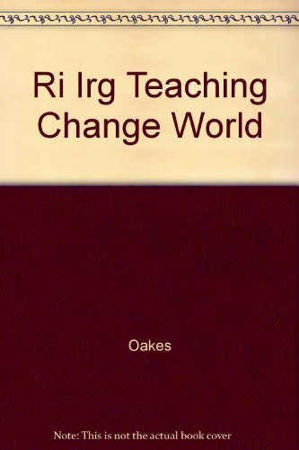 Imagen de archivo de Ri Irg Teaching Change World a la venta por Better World Books: West
