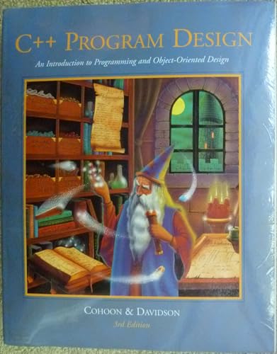 9780072411638: C++ Program Design: An Introduction to Programming and Object-Oriented Design