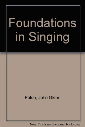 9780072414257: Foundations in Singing : A Basic Textbook in Vocal Technique and Song Interpretation