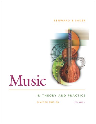 Music in Theory and Practice (9780072414325) by Benward, Bruce; Saker, Marilyn