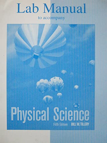 Physical Science, Lab Manual (9780072415018) by Tillery, Bill W.