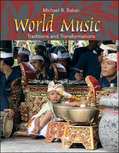 World Music: Traditions and Transformations