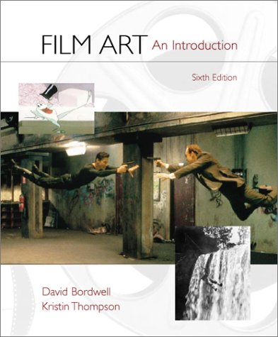 Film Art (9780072415926) by David Bordwell; Kristen Thompson