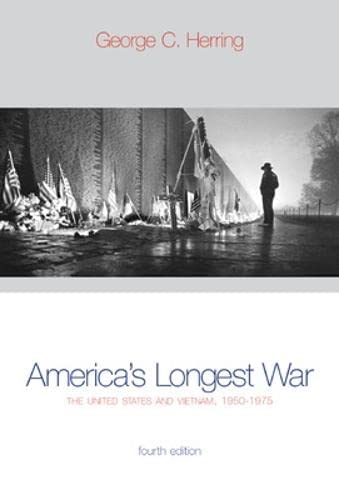 Stock image for America's Longest War: The United States and Vietnam, 1950-1975 for sale by More Than Words