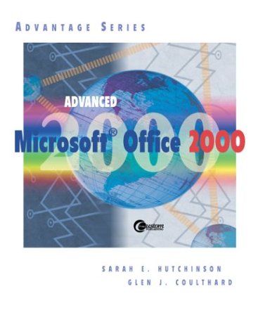 Advanced Microsoft Office 2000 (9780072419184) by Hutchinson-Clifford, Sarah; Coulthard, Glen