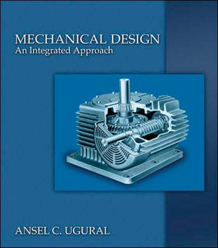 9780072421552: Mechanical Design: An Integrated Approach