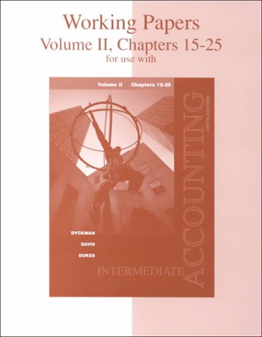 Stock image for Working Papers for Intermediate Accounting, Volume II, Chapters 15-25 for sale by Bookmonger.Ltd