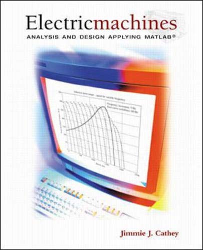 Stock image for Electric Machines: Analysis and Design Applying Matlab for sale by Buchpark