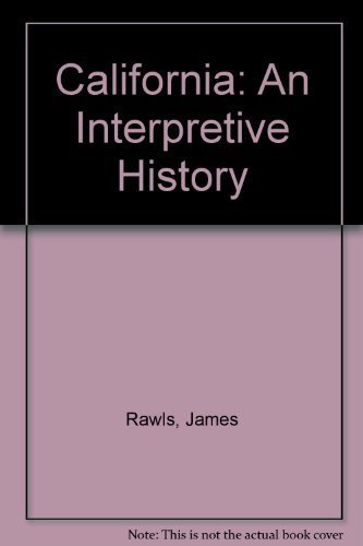 9780072424386: California: An Interpretive History, 8th Edition