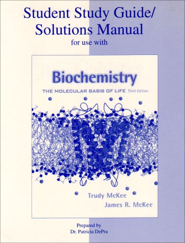 Beispielbild fr Student Study Guide/Solutions Manual to Accompany Biochemistry: The Moledular Basis of Life zum Verkauf von ThriftBooks-Dallas