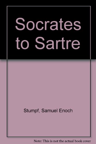 9780072425338: Socrates to Sartre