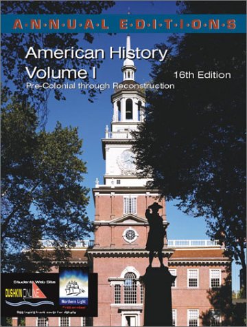 Beispielbild fr Annual Editions: American History, Volume 1, 16/e zum Verkauf von BookHolders