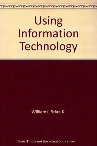 Imagen de archivo de Using Information Technology a la venta por Better World Books