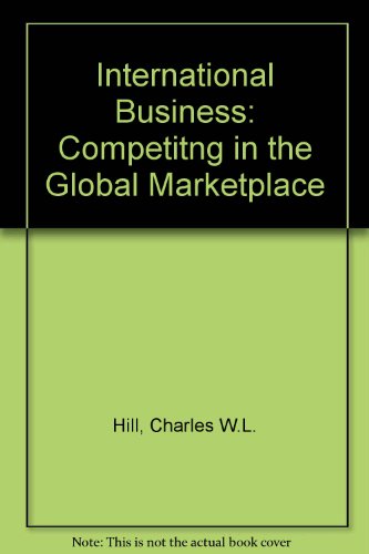 Stock image for International Business: Competitng in the Global Marketplace for sale by ThriftBooks-Dallas