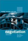 Negotiation: Readings, Exercises, and Cases (9780072429657) by Lewicki, Roy J; Saunders, David M; Minton, John W; Barry, Bruce; Lewicki, Roy; Saunders, David; Minton, John