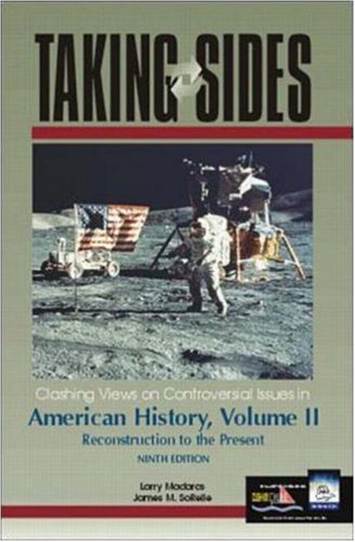 Stock image for Taking Sides: Clashing Views on Controversial Issues in American History, Vol. II for sale by SecondSale