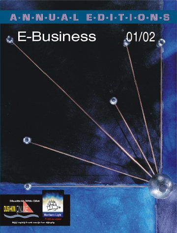 9780072431155: Annual Editions: E-Business 01/02