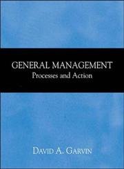 9780072432411: General Management: Processes and Action