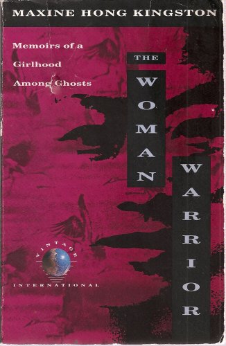 Beispielbild fr The Woman Warrior: Memoirs of a Girlhood Among Ghosts zum Verkauf von ThriftBooks-Dallas