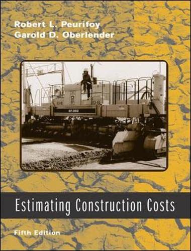 9780072435801: Estimating Construction Costs (McGraw-Hill Series in Construction Engineering and Project M)