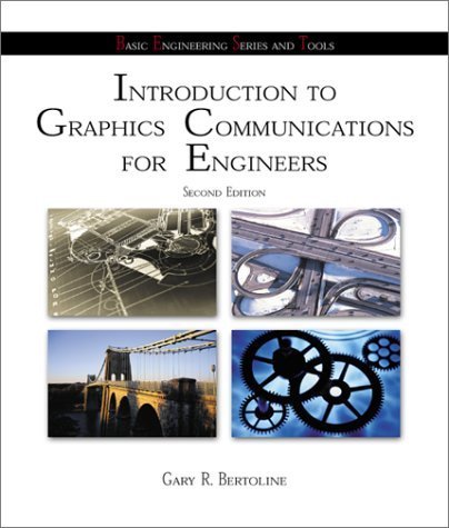 Beispielbild fr Introduction to Graphics Communications for Engineers (B.E.S.T. Series) zum Verkauf von Wonder Book