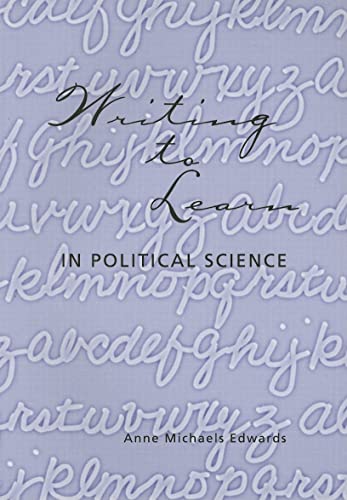Imagen de archivo de Writing to Learn: In Political Science a la venta por ThriftBooks-Dallas