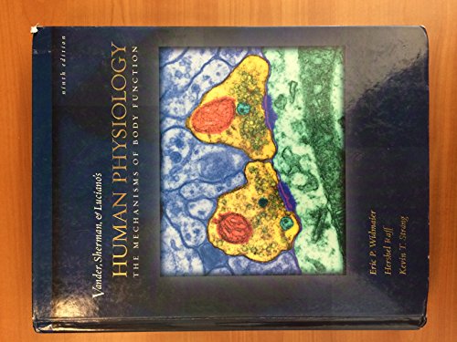 Imagen de archivo de Vander, Sherman, Luciano's Human Physiology: The Mechanisms of Body Function a la venta por SecondSale