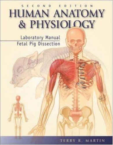 Stock image for Human Anatomy and Physiology Laboratory Manual, Fetal Pig Dissection for sale by HPB-Red