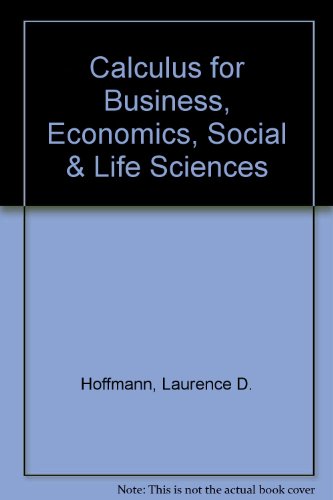 9780072440522: Calculus for Business, Economics, Social & Life Sciences