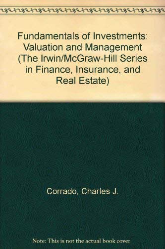 9780072443318: Fundamentals of Investments: Valuation and Management (The Irwin/McGraw-Hill series in finance, insurance, & real estate)