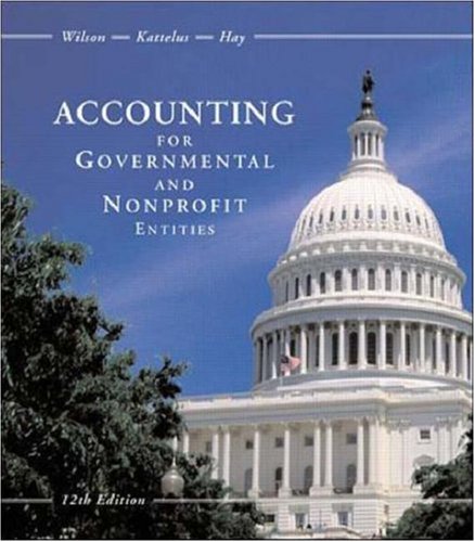 9780072443813: Accounting for Governmental and Nonprofit Entities