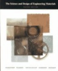 Imagen de archivo de The Science and Design of Engineering Materials : E-Text with Materials in Focus Hybrid a la venta por Better World Books