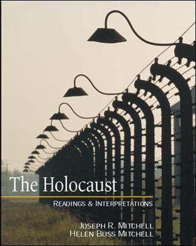 Imagen de archivo de The Holocaust : Readings and Interpretations a la venta por Better World Books
