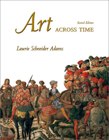 Beispielbild fr Art across Time, 2nd Edition zum Verkauf von HPB-Red