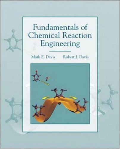 Stock image for Fundamentals of Chemical Reaction Engineering for sale by Bulk Book Warehouse