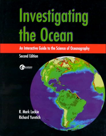 9780072458459: Investigating the Ocean: An Interactive Guide to the Science of Oceanography