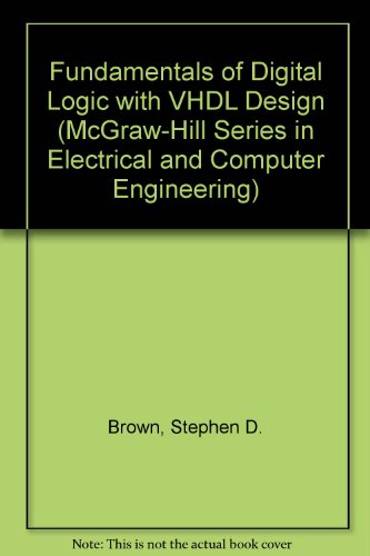 Beispielbild fr Fundamentals of Digital Logic with VHDL Design zum Verkauf von Better World Books