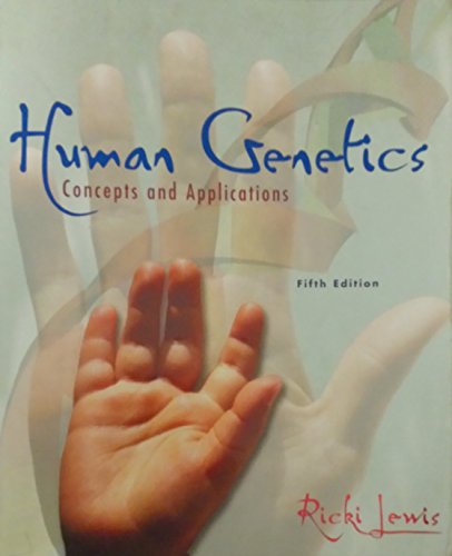 9780072462685: Human Genetics: Concepts and Applications