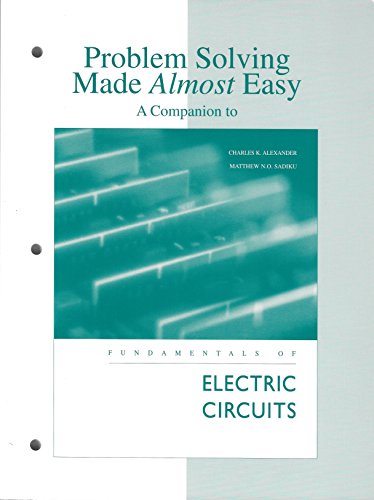 9780072463385: Problems Solving Made Almost Easy: A Companion To Fundamentals Of Electric Circuits
