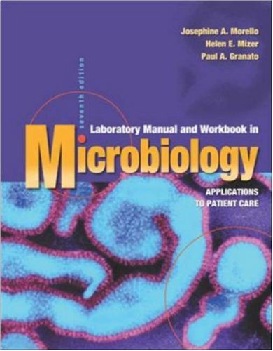 Imagen de archivo de Laboratory Manual and Workbook in Microbiology: Applications to Patient Care a la venta por The Book Spot