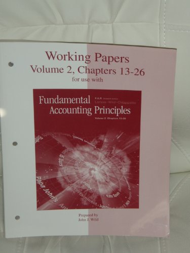 Stock image for Working Papers, Volume 2, Chapters 13-26 for use with Fundamental Accounting Principles for sale by HPB-Red