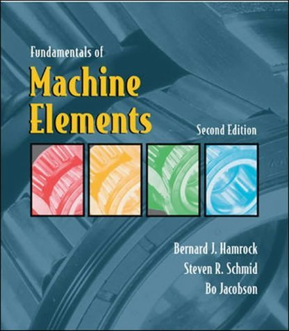 Imagen de archivo de Fundamentals of Machine Elements a la venta por HPB-Red